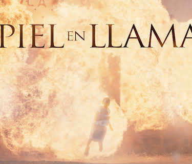 La Piel en Llamas (2022)