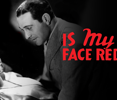 Is My Face Red? (1932)
