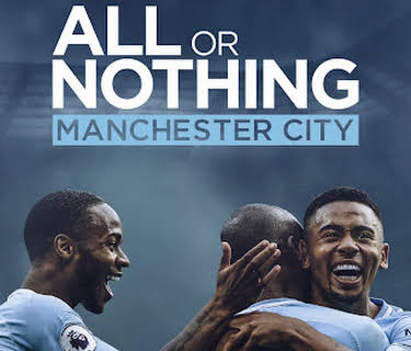All or Nothing: Manchester City