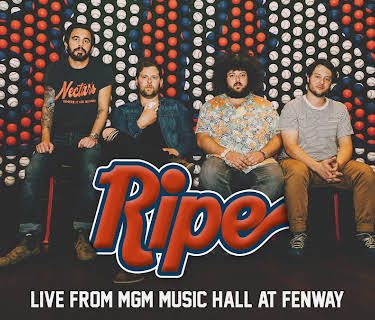 Ripe - Live From MGM Music Hall at Fenway (2023)
