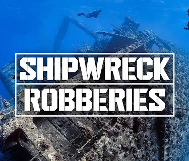 Shipwreck Robberies (2023)
