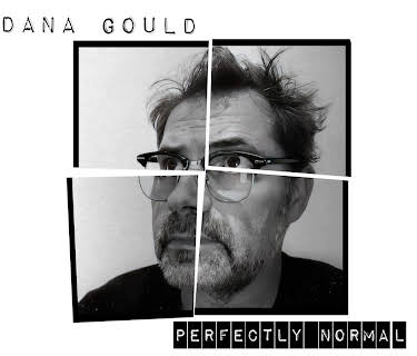 Dana Gould: Perfectly Normal (2025)