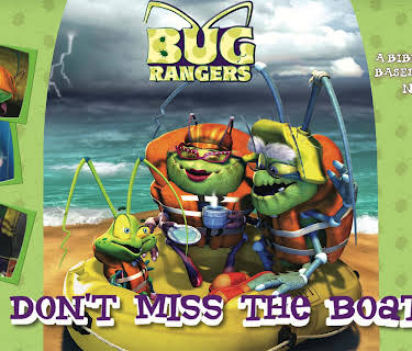Bug Rangers: Don't Miss The Boat (2023)