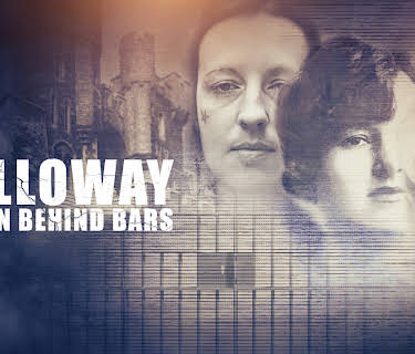 Holloway: Women Behind Bars (2016)