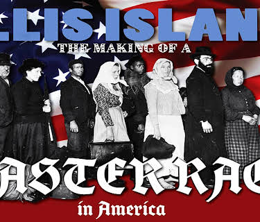 Ellis Island: The Making of a Master Race in America (2017)