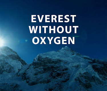 Everest Without Oxygen (2022)