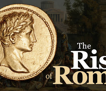 The Rise of Rome