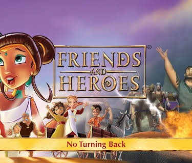 Friends and Heroes, Volume 13 - No Turning Back