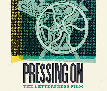 Pressing On: The Letterpress Film (2017)