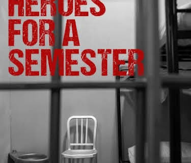 Heroes for a Semester (2011)