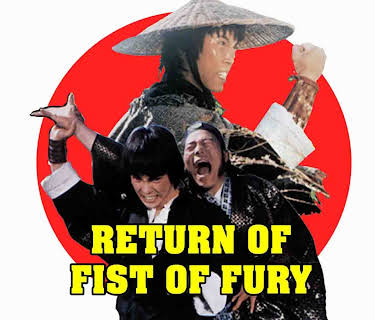 Return Of Fist Of Fury (1977)