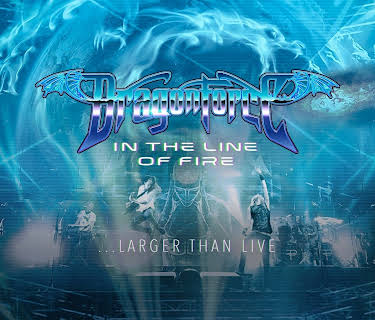Dragonforce / In the Line of Fire...Larger Than Live (2015)