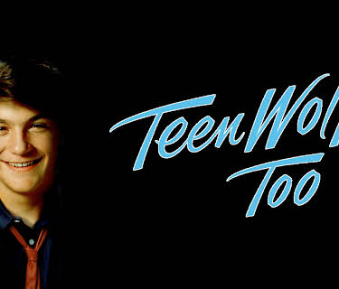 Teen Wolf Too (1987)