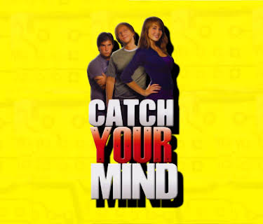 Catch Your Mind (2008)