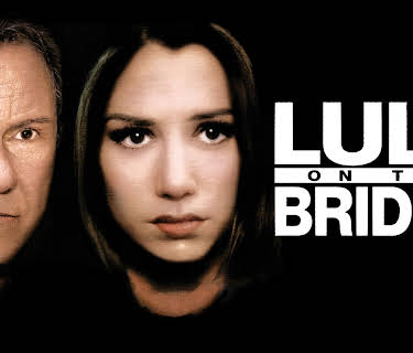 Lulu On The Bridge (1999)
