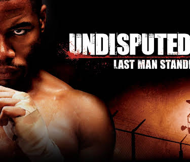 Undisputed II: Last Man Standing (2007)