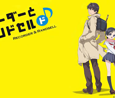 Recorder and Randsell: Season 1