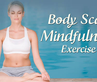 Body Scan Exercise for Mindfulness