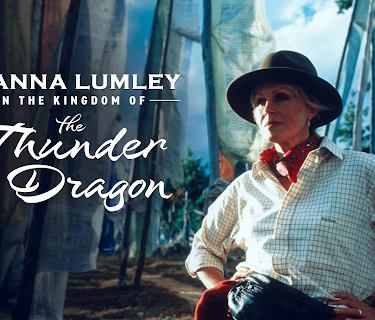 Joanna Lumley in the Kingdom of the Thunder Dragon (1997)