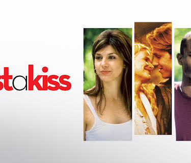 Just A Kiss (2002)
