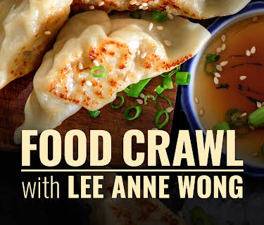 Food Crawl with Lee Anne Wong