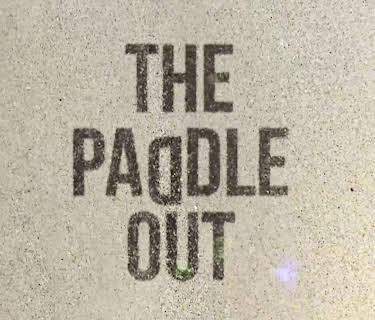 The Paddle Out