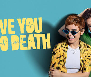 Love You To Death