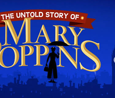 The Untold Story of Mary Poppins: A Special Edition of 20/20
