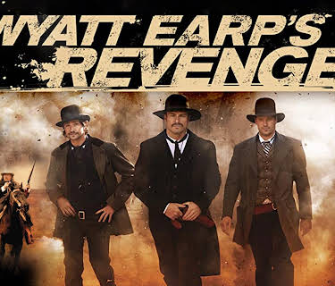 Wyatt Earp's Revenge (2012)