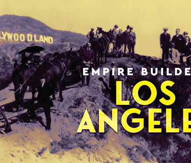 Empire Builders Los Angeles