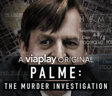 Palme, träsket och mordrättegångarna