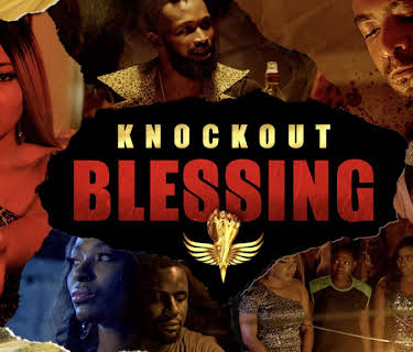 Knockout Blessing (2018)