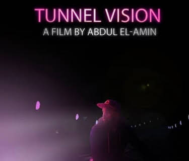 Tunnel Vision (2018)