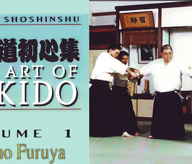 Aikido Shoshinshu The Art of Aikido Vol1 Kensho Furuya