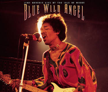 Blue Wild Angel: Jimi Hendrix Live at the Isle of Wight (2016)
