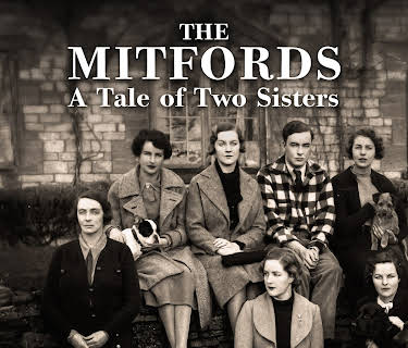 The Mitfords: A Tale of Two Sisters (2025)