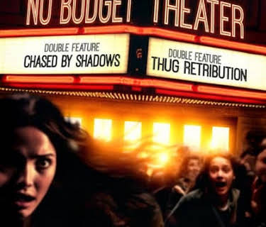 No Budget Theater Double Feature (2024)
