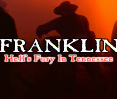 Franklin: Hell's Fury in Tennessee (1994)