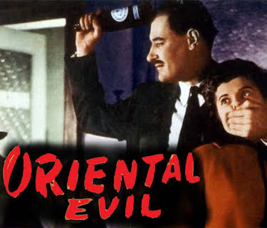 Oriental Evil (1952)