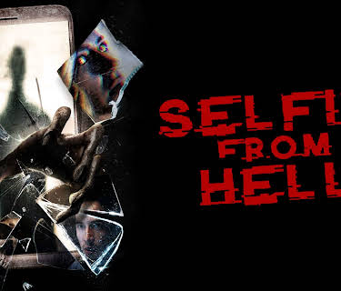 Selfie from Hell (2018)