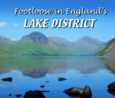 Footloose in England's Lake District (2017)
