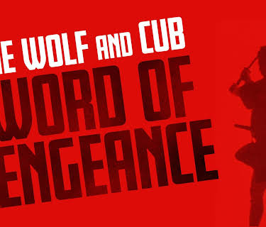 Lone Wolf and Cub: Sword of Vengeance (1973)
