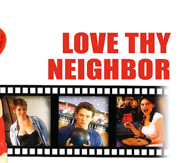 Love Thy Neighbor (2005)