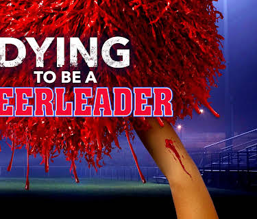 Dying To Be A Cheerleader (2020)