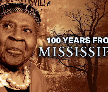 100 Years From Mississippi (2022)