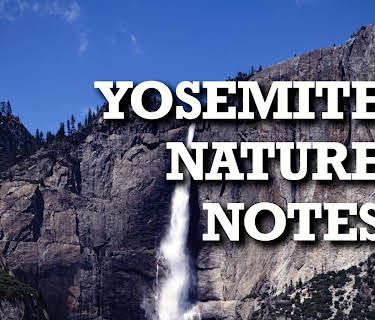 Yosemite Nature Notes (2009)