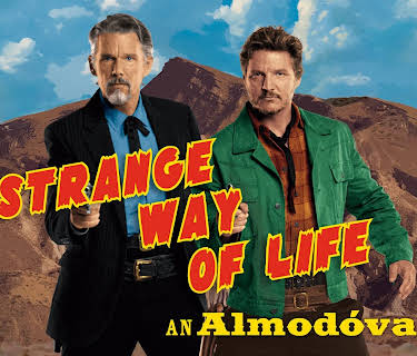 Strange Way Of Life (2023)