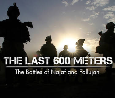 The Last 600 Meters: The Battles of Najaf and Fallujah (2025)