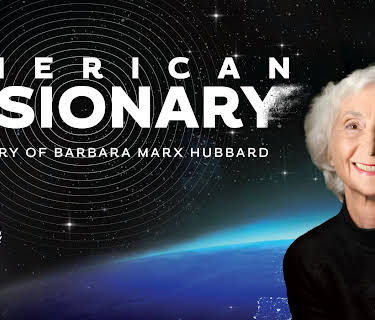 American Visionary: The Story of Barbara Marx Hubbard (2018)