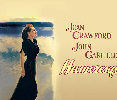 Humoresque (1946) (1947)